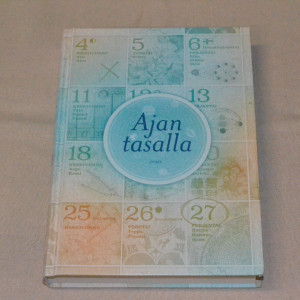 Ajan tasalla - Suomalainen kalenteri tänään